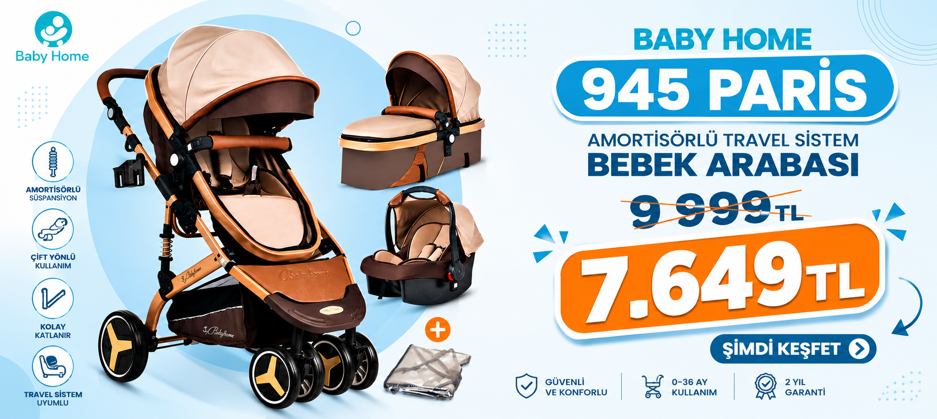 Baby Home 945 Paris Amortisörlü Travel Sistem Bebek Arabası